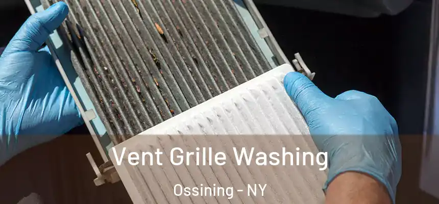  Vent Grille Washing Ossining - NY